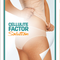 Cellulite Factor Solution