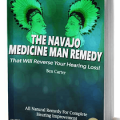 Navajo Medicine Man Remedy That Will Reverse Your Hearing Loss