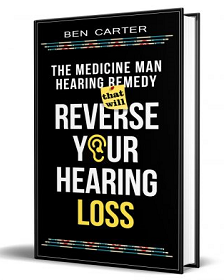 Medicine Man Hearing Remedy That Will Reverse Your Hearing Loss