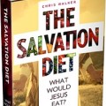 Chris Walker Salvation Diet